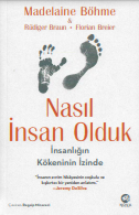Nasıl insan olduk
